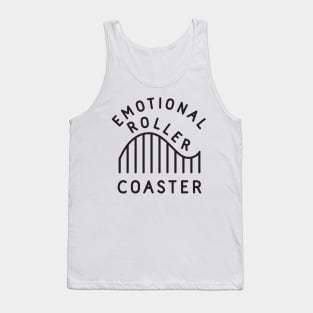 Emotional Roller Coaster Tank Top